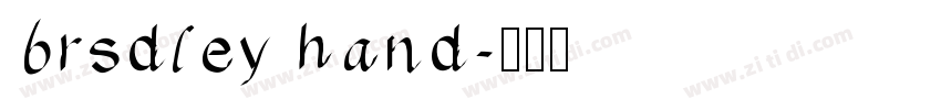 brsdley hand字体转换